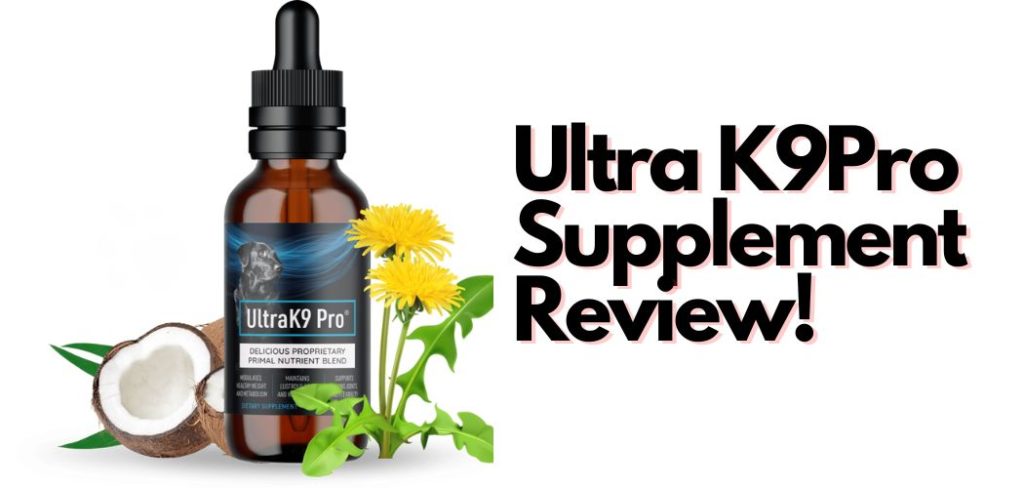 Ultra K9Pro Review